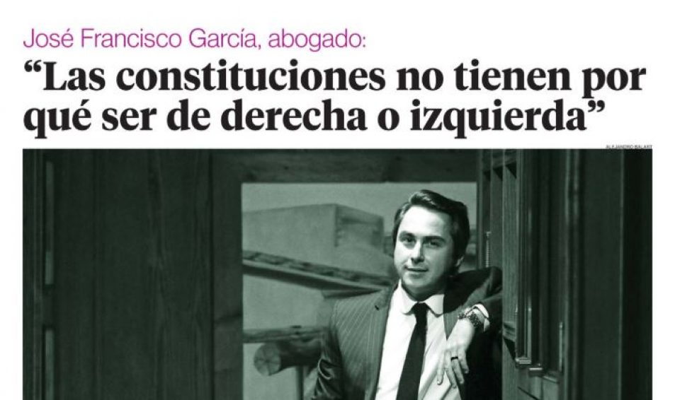 José Francisco García, abogado: «Las Constituciones no tienen por qué ser de derecha o izquierda»