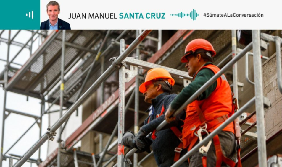 Columna de Juan Manuel Santa Cruz | «Trabajo primero: la prioridad del próximo gobierno»